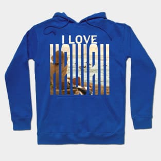 I Love Hawaii Hoodie